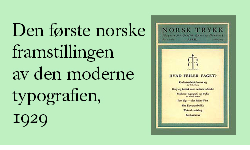 Arthur Nelsons første norske betraktning om den nye typografien, 1929