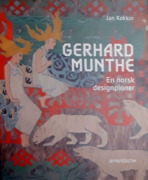 Bindet på Jan Kokkins bok om Gerhard Munthe.